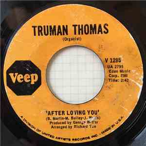 Truman Thomas - After Loving You / My Soul album