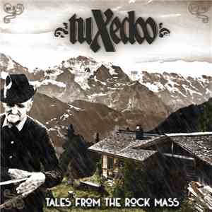 Tuxedoo - Tales From The Rock Mass album