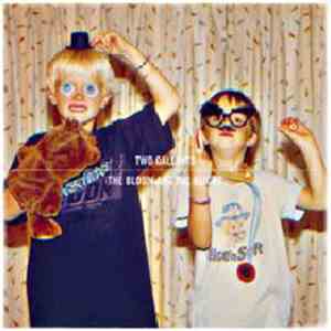 Two Gallants - The Bloom And The Blight album