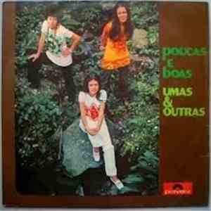 Umas E Outras - Poucas E Boas album