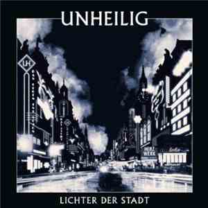 Unheilig - Lichter Der Stadt album