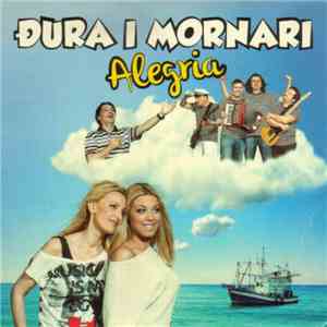 Đura I Mornari - Alegria album