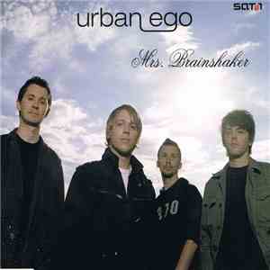 Urban Ego - Mrs. Brainshaker album