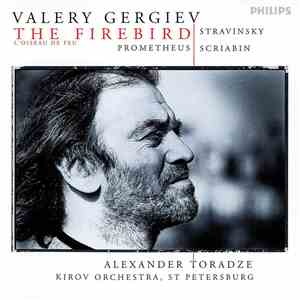 Valery Gergiev, Stravinsky, Scriabin - The Firebird, Prometheus album