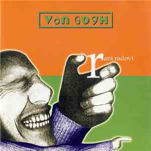 Van Gogh  - Rani Radovi (1991-2001) album
