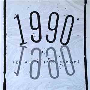 Various - 1990 (P&C All Rights Reserved) album