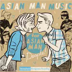 Various - Asian Man Music For Asian Man People! album