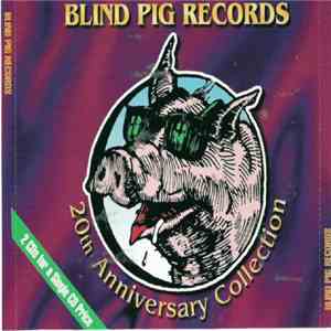Various - Blind Pig Records 20th Anniversary Collection album