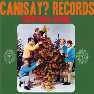 Various - CanISay? Records Christmas Album album
