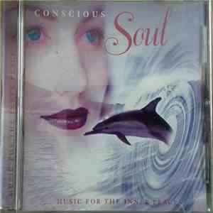 Various - Conscious Soul - Music For The Inner Peace album