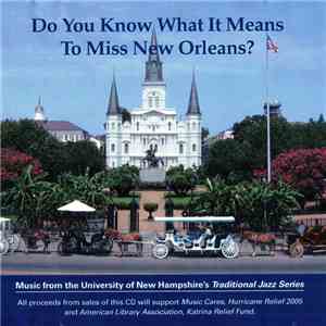 Various - Do You Know What It Means To Miss New Orleans? album