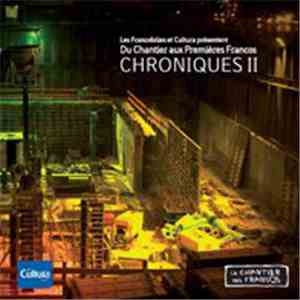 Various - Du Chantier aux premières Francos Chroniques II album