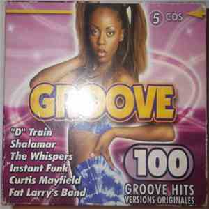 Various - Groove - 100 Groove Hits album