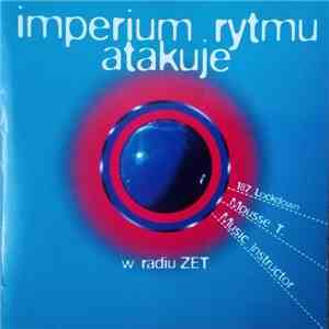 Various - Imperium Rytmu Atakuje W Radiu ZET album