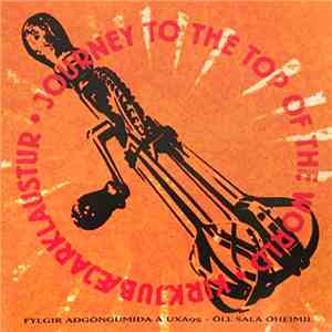 Various - Journey To The Top Of The World album