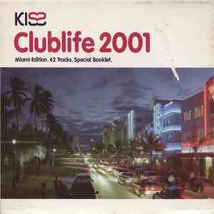 Various - Kiss Clublife 2001 album