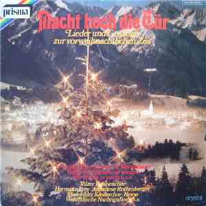 Various - Macht Hoch Die Tür - Lieder Und Gesänge Zur Vorweihnachtlichen Zeit album