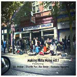 Various - Making Hella Noise Vol. 1 album