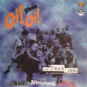 Various - Oi! Oi! The Fest '2002 Da' Celebration Continues... Vol.2 album