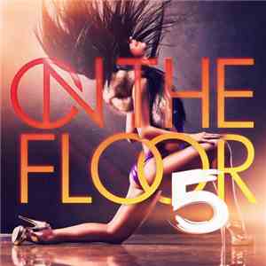 Various - On The Floor 5 album