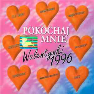 Various - Pokochaj Mnie Walentynki '96 album