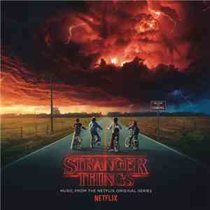 Various - Stranger Things (Music From The Netflix Original Series) album