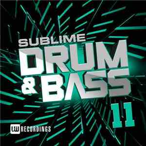 Various - Sublime Drum & Bass 11 album