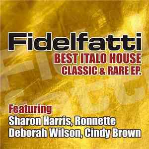 Various - The Best Italo House, Classic & Rare - EP album