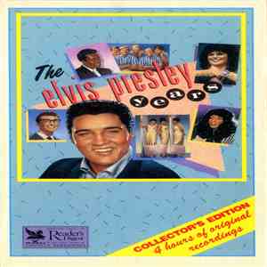 Various - The Elvis Presley Years (Collector's Edition - 4 Hours Of Original Recording) album