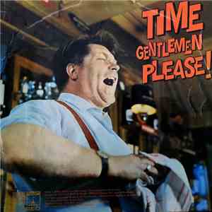 Various - Time Gentlemen Please! album