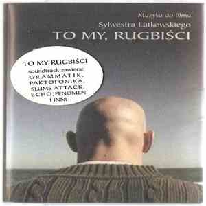 Various - To My, Rugbiści album