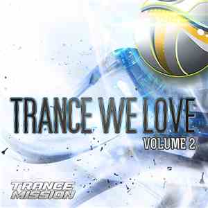 Various - Trance We Love Volume 2 album