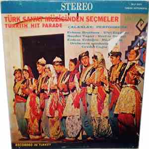 Various - Türk San'at Müziginden Seçmeler: Turkish Hit Parade album