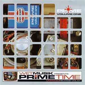 Various - Wetmusik Presents Prime Time Volume 1 album