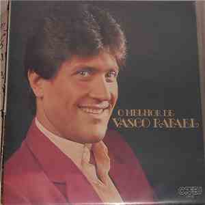 Vasco Rafael - O Melhor De Vasco Rafael album