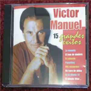 Víctor Manuel - 15 Grandes Exitos album