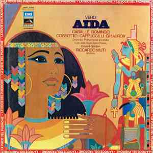 Verdi, Caballé, Domingo, Cossotto, Cappuccilli, Ghiaurov, New Philharmonia Orchestra, Chorus Of The Royal Opera House, Covent Garden, Riccardo Muti - Aida album
