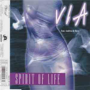 VIA Feat Andrea De Row - Spirit Of Life album