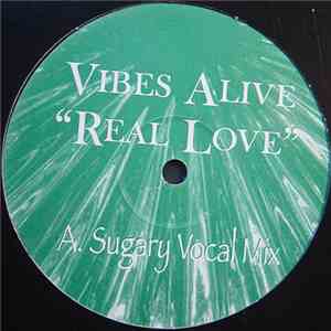 Vibes Alive  - Real Love album