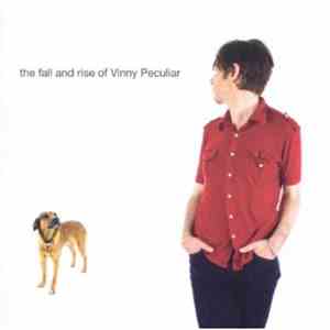 Vinny Peculiar - The Fall And Rise Of Vinny Peculiar album