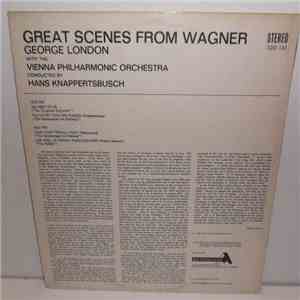 Wagner, George London , Hans Knappertsbusch - Great Scenes From Wagner album