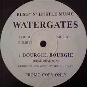 Watergates - Bourgie, Bourgie album