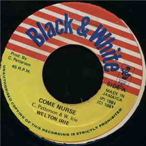 Welton Irie - Come Nurse album