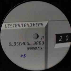 WestBam And Nena - Oldschool, Baby (Piano Mix) album