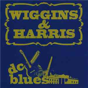 Wiggins & Harris - DC Blues album