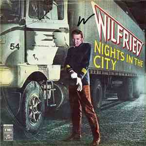 Wilfried - Nights In The City album