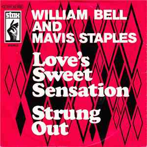 William Bell, Mavis Staples - Love's Sweet Sensation album