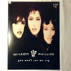 Wilson Phillips - You Won't See Me Cry album