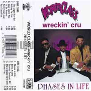World Class Wreckin' Cru - Phases In Life album