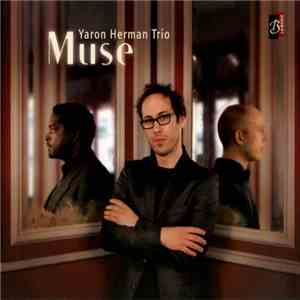 Yaron Herman Trio - Muse album